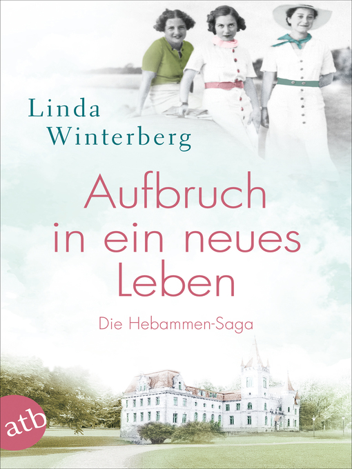 Title details for Aufbruch in ein neues Leben by Linda Winterberg - Available